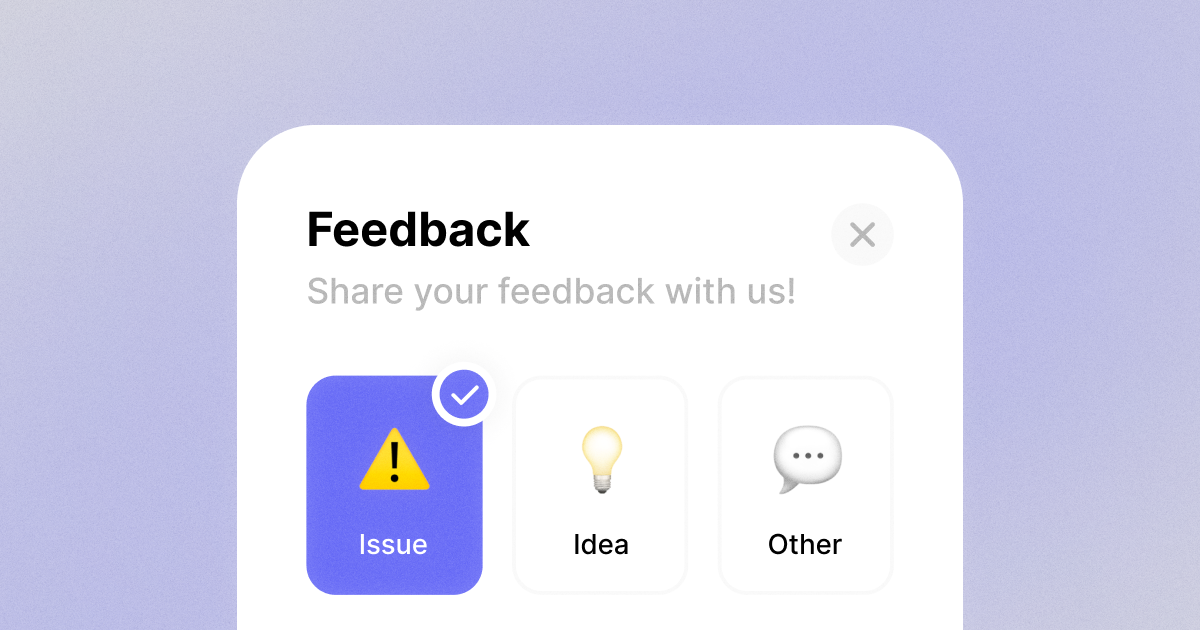 I doubled down and created a feedback widget