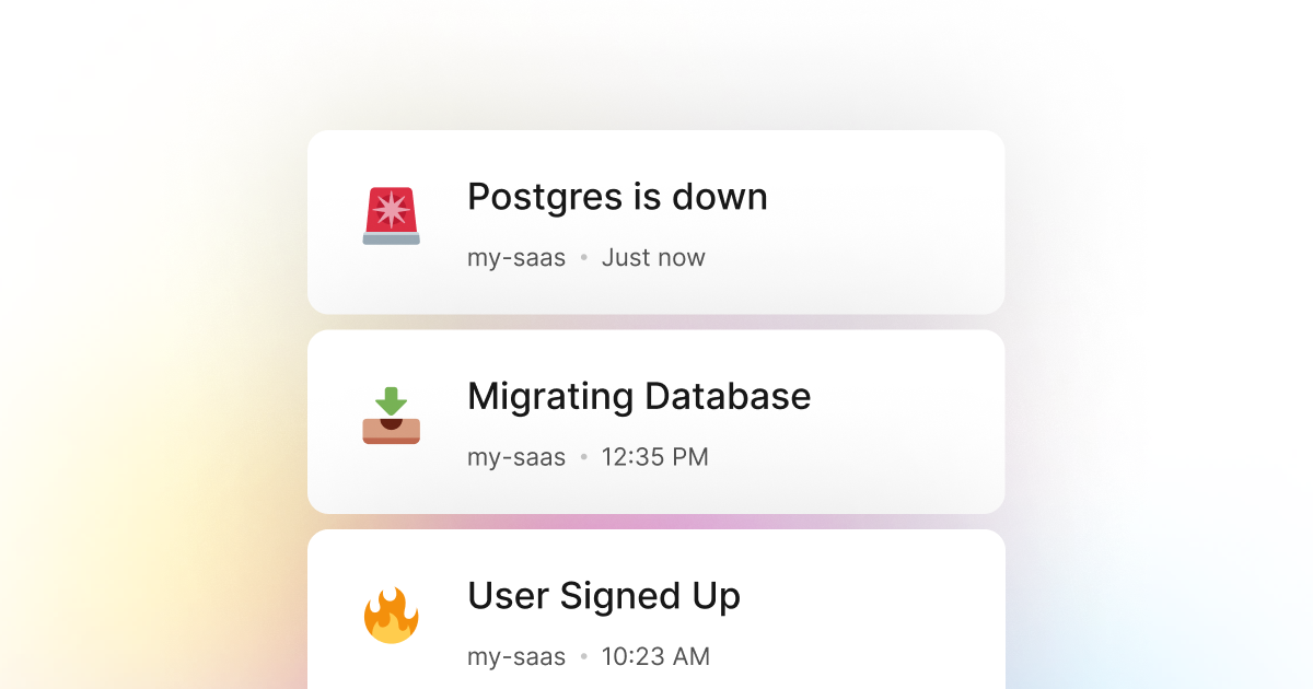 LogSnag makes it easy to track your JavaScript application and monitor when Postgres goes down.